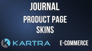 Kartra Ecommerce | Configuring Product Page Skins in Journal Theme