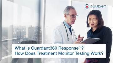 What is Guardant360 Response™ and How Does Treatment Monitor Testing Work?
