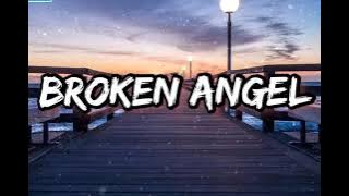Broken Angel - Arash (Lyrics)