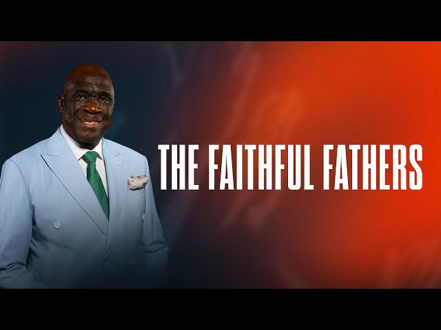 The Faithful Father | Freedom Father's Day Service | 15th June 2025