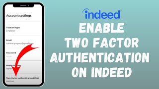 How to Enable 2FA in Indeed 2024 | Two Factor Authentication on Indeed