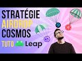 Ma stratgie airdrop dans lunivers cosmos et tuto leap wallet