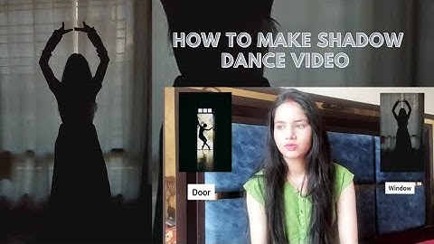 How to Make Shadow Dance Video || Feat. Chandrika Vats || Super Easy ✨