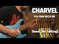 Charvel Pro Mod DK24 HH 2PT CM MBF Demo No Talking Charvel Pro Mod DK24 HH 2PT CM MBF Demo No Talking