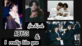 Jinkook/Kookjin (진국)-ABYSS & I Really Like You