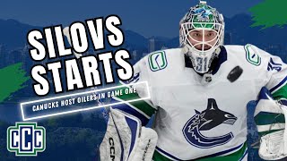 ARTURS SILOVS STARTS IN GAME ONE: CANUCKS VS. OILERS