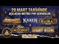 20 MART TARİHİNDE AÇILACAK TÜM METİN2 PVP SERVERLER TAM LİSTE !! #metin2 #metin2pvp