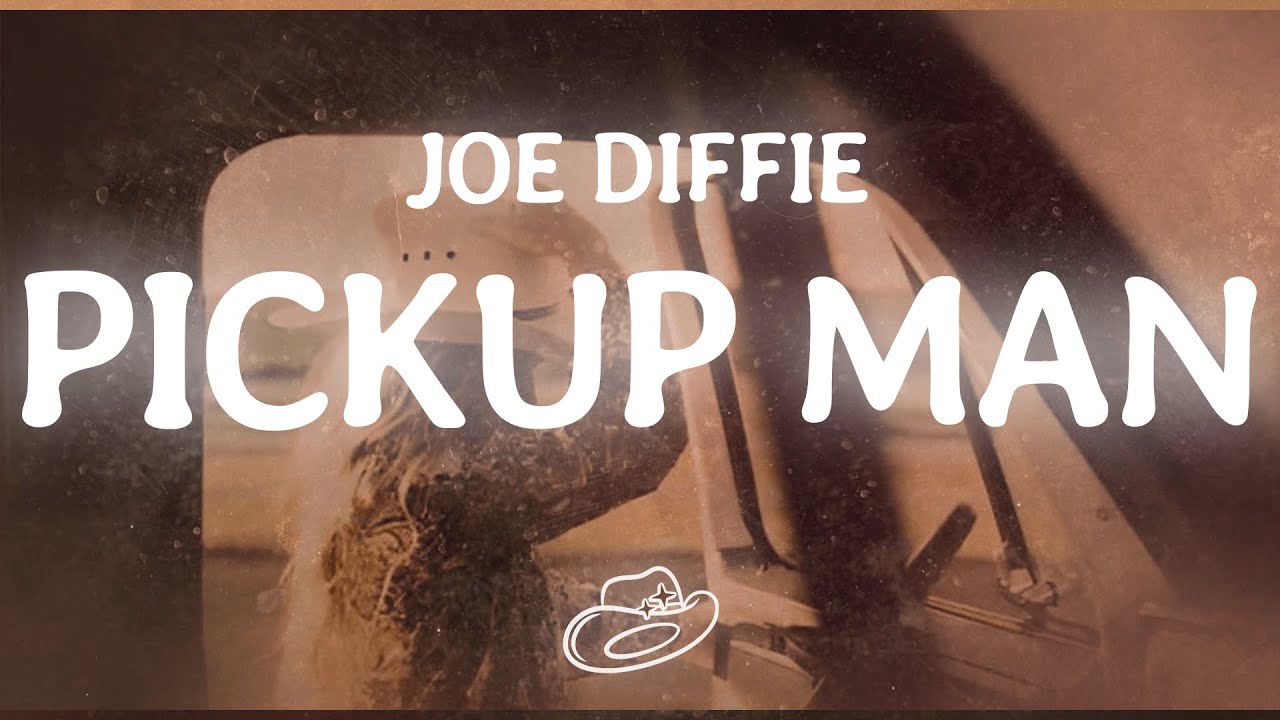 Joe Diffie - Pickup Man (Lyrics) Joe Diffie - Pickup Man (Lyrics)