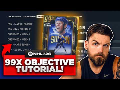 HOW TO COMPLETE THE 99X OBJECTIVES IN NHL 26!
