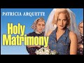 Holy matrimony 1994 full movie