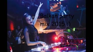 Balkan Party Mix 2015