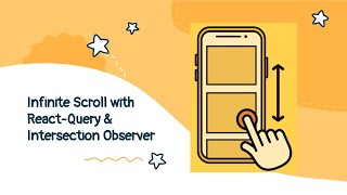 Infinite Scrolling with React-Query & Intersection Observer