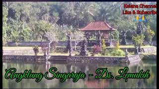 Angklung Singaraja Ds. Lemukih hiburan hati yang lara