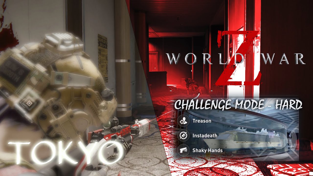 Treason Instadeath Shaky Hands World War Z WEEKLY CHALLENGE YouTube