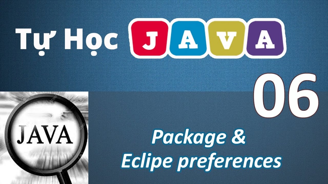 Lập trình Java - 06 Tìm hiểu Package - YouTube
