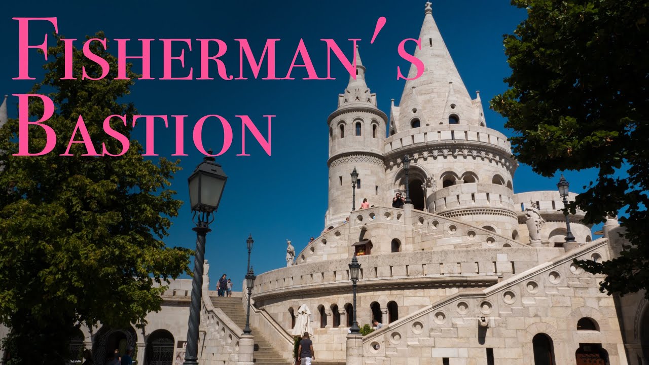 fisherman s bastion in