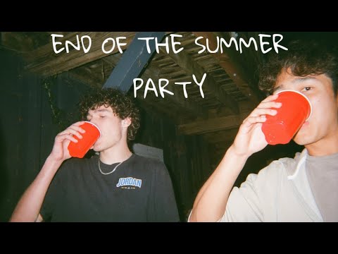 END OF THE SUMMER PARTY - YouTube