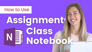 Use Assignments in Onenote Class Notebook in Teams