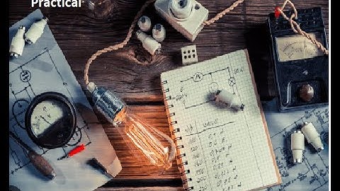 How to Score 30/30 in XII th Physics Practical Exam 24