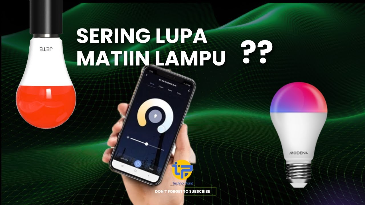 5 Rekomendasi Lampu Pintar! Control Lampu Rumah Dari Jarak Jauh Dengan Smartphone Tanpa Mahal!