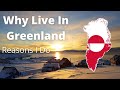 Why Live In Greenland