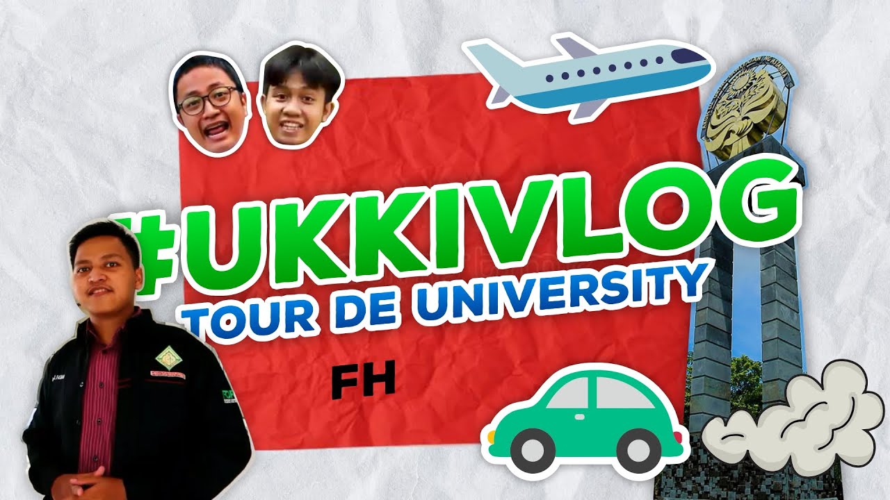 UKKIVLOG - JALAN JALAN KE FAKULTAS HUKUM (FH) UNNES