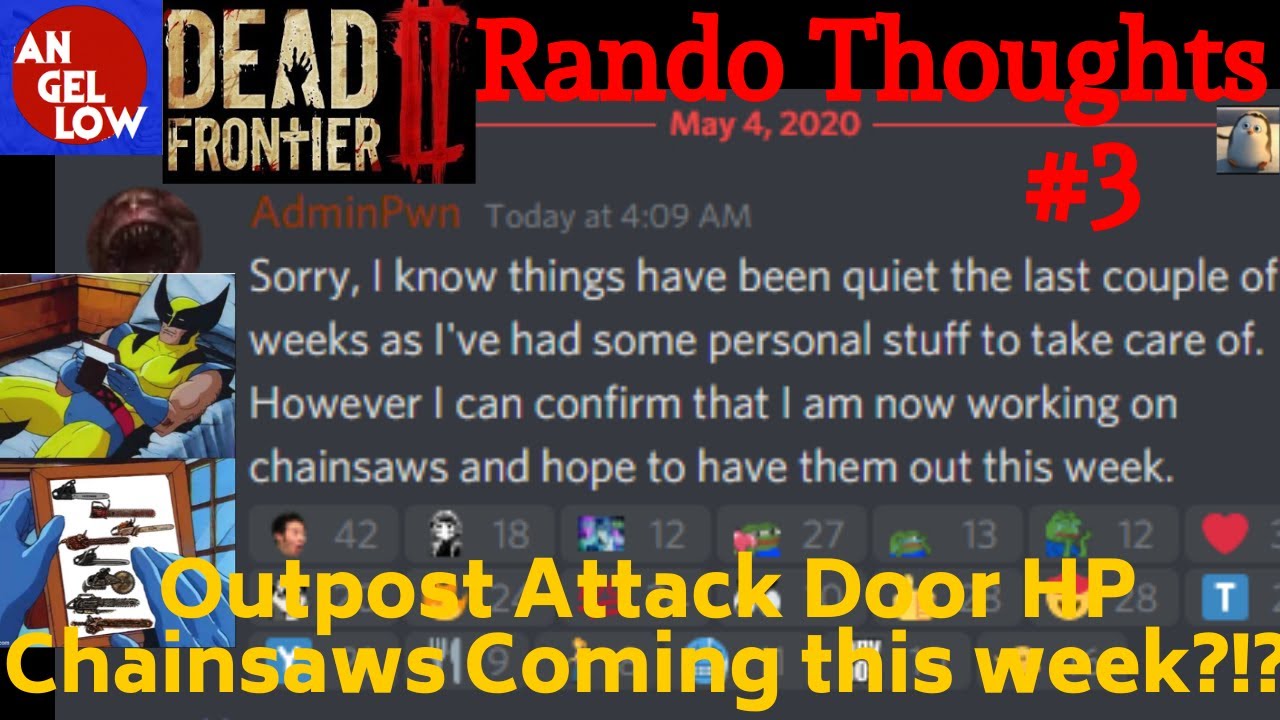 Dead Frontier 2 Rando Thoughts 3 OA Problem and Chainsaws "Confirmed
