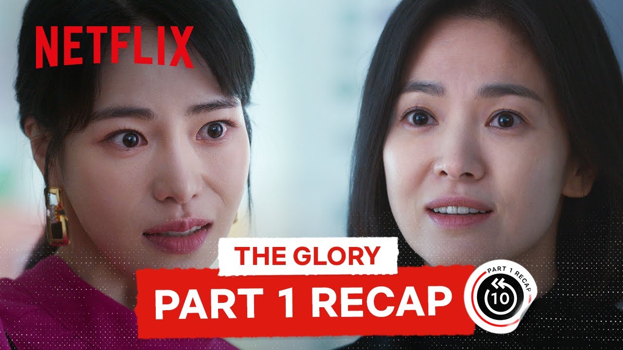 ⁣The Glory Part 1 Recap 🔥 | The Glory | Netflix Philippines