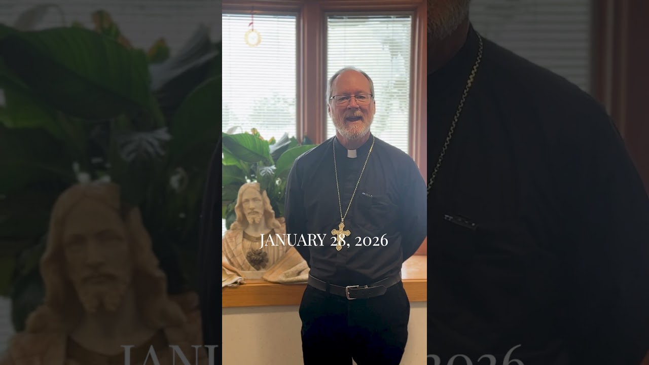Daily Prayers & Petitions with Bishop Walsh | January 28, 2025