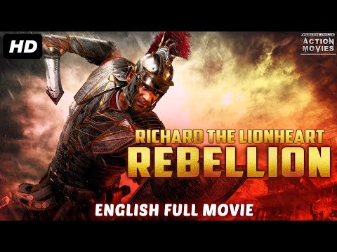 richard-the-lionheart-rebellion---new-english-movies-2018-full-movie-|-hollywood-movies-2018