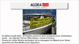 Ils Défient Israël (2/2) : 20 Flottilles Partiront Dans Quelques Jours.