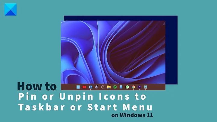How to Pin or Unpin Icons to Taskbar or Start Menu in Windows 11