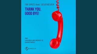 Download Lagu Terima Kasih, Selamat Tinggal! feat. SevenEver MP3 Download Lagu Terima Kasih, Selamat Tinggal! feat. SevenEver MP3