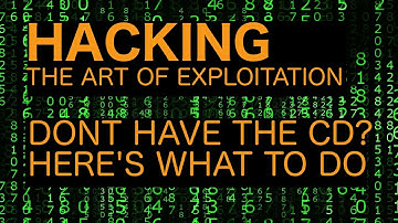 Hacking the Art of Exploitation - How to get / use the live CD tutorial