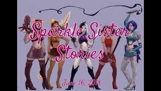Sparkle Sister Stories With GM Vanessa Postil, Episode One