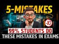 STOP Losing 5–10 Marks in Exams | Avoid These Mistakes