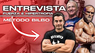 ANALISIS METODO BILBO - fuerza e hipertrofia entrevista culturismo natural con josean y hugo