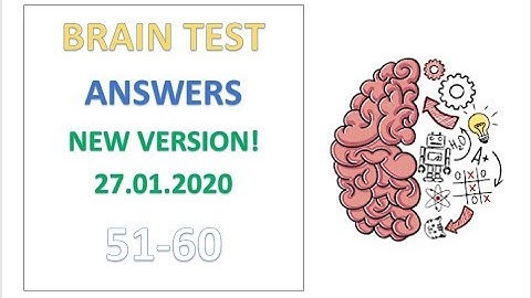 Brain Test: Tricky Puzzles Answers | Level 51 52 53 54 55 56 57 58 59 60 Gameplay