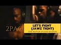 2Pac ”Let’z Fight" 96 One Nation Studio Session with Outlawz, Boot Camp Clik, Capital LS & Numskull