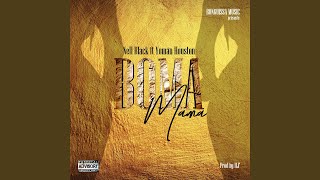 BOMA MAMA (feat. Yoman Houston)