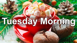 Tuesday Morning Jazz -Christmas Jazz & Bossa Nova Music for Coffee Break