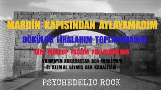 Mardin Kapısından Atlayamadım Turkish Psychedelic Rock 1970S