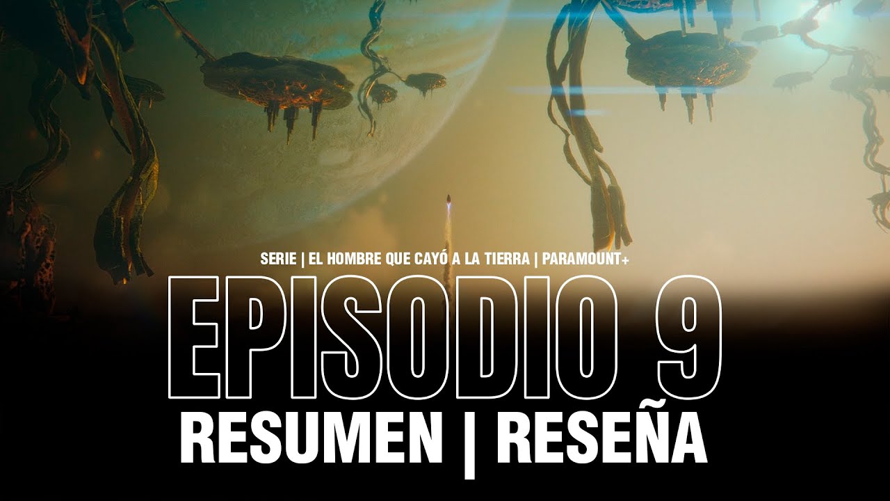 👽The Man Who Fell To Earth (El Hombre que cayó a la tierra) | Episodio
