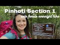 Pinhoti Trail : Section 1 : Female Solo Overnight Hiking in Alabama