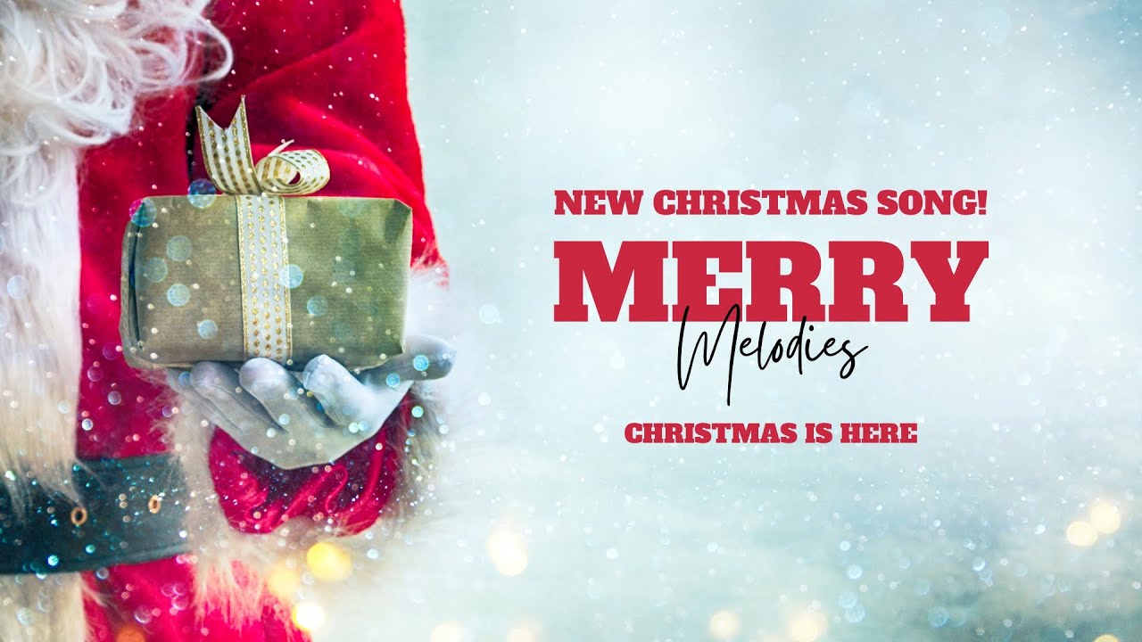 🎉 Christmas is Here | Merry Melodies 🎄✨