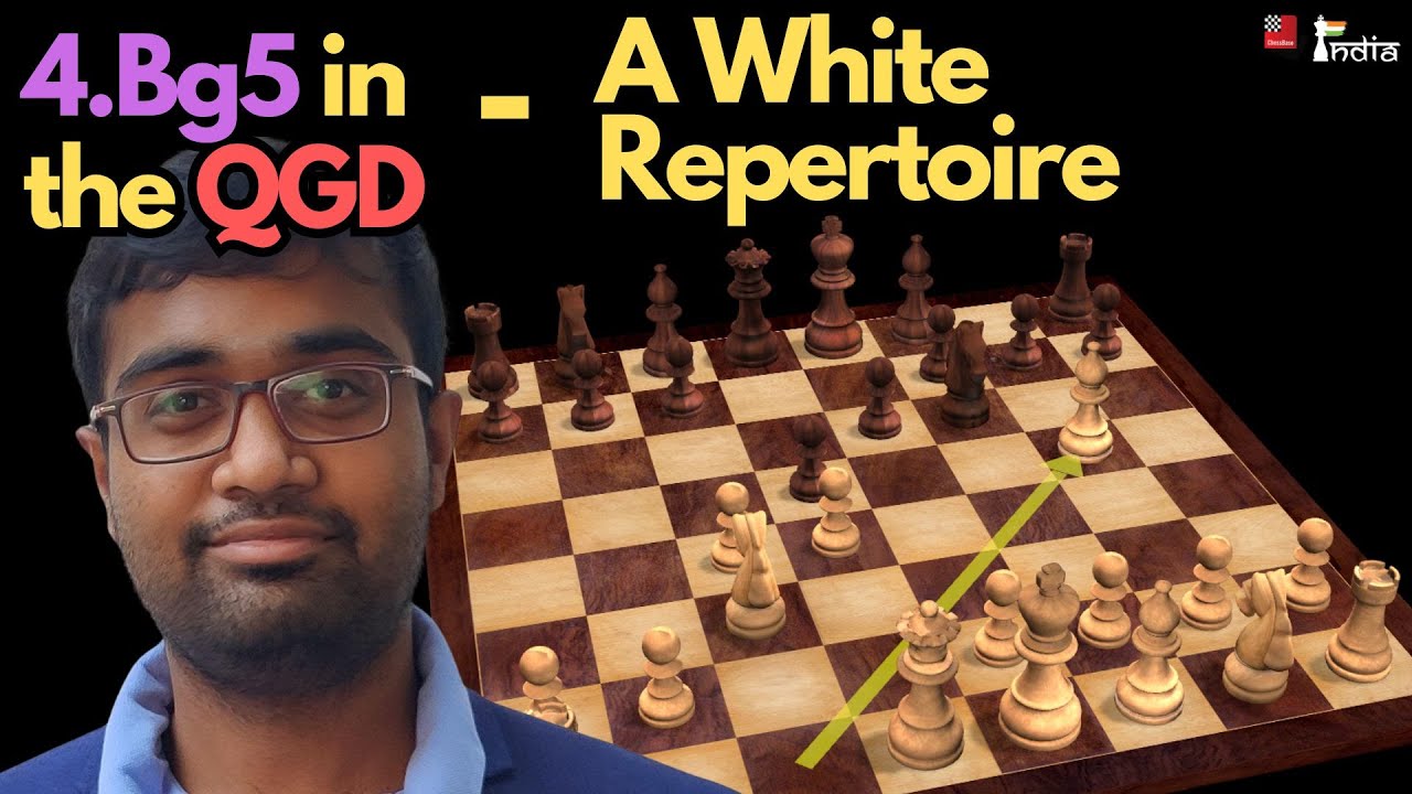 A Repertoire for White against the QGD with 4.Bg5 | GM P. Iniyan | 1.d4 ...