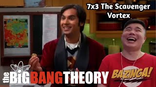 The Big Bang Theory 7x3- The Scavenger Vortex Reaction!