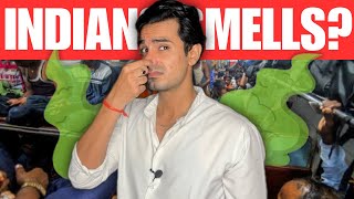 Do Indians Really Smell Bad? Let’s Talk Honestly…