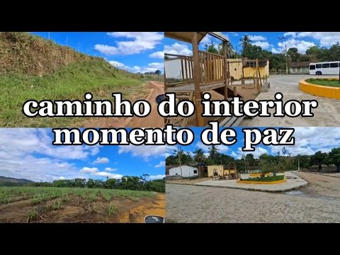 Caminho do interior, momento de paz.