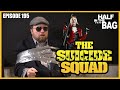 Half in the Bag: The Suicide Squad